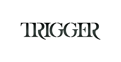 TRIGGER