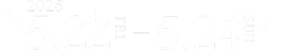 2026.5.22(FRI)-5.24(SUN)