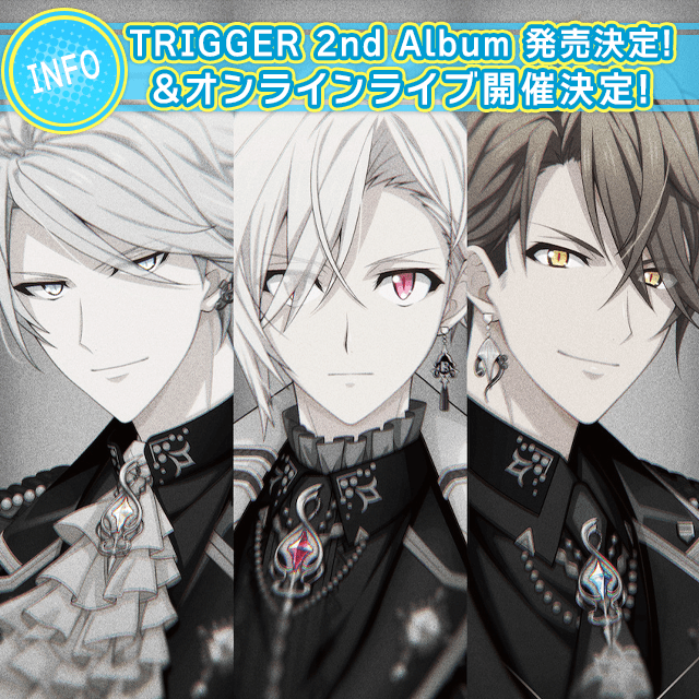 TRIGGER 2nd Album 発売決定！&オンラインライブ開催決定！