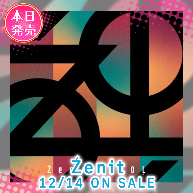 【CD情報】ŹOOĻ 「Źenit – EP」本日発売！