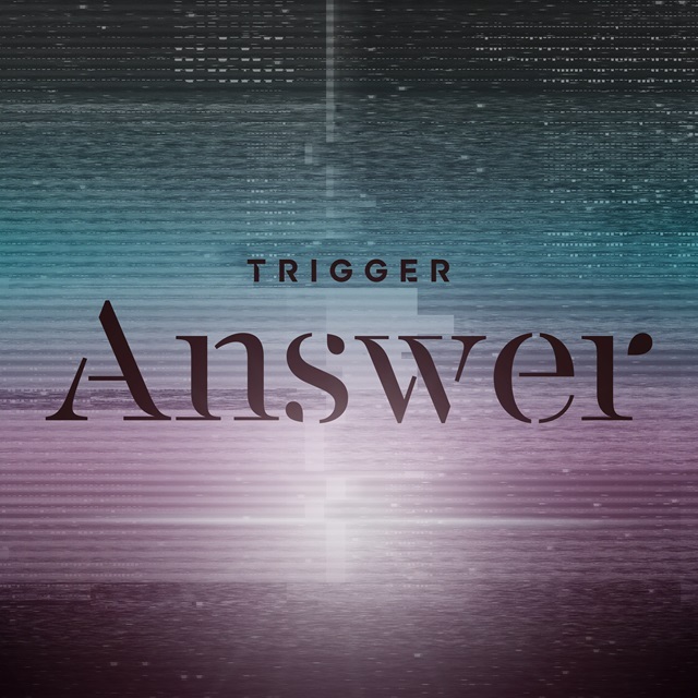 Answer / TRIGGER